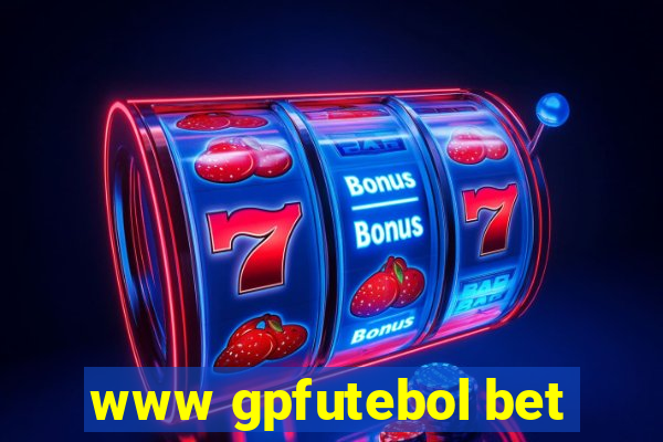 www gpfutebol bet