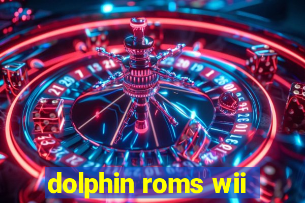 dolphin roms wii