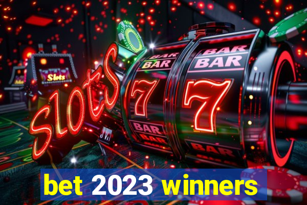 bet 2023 winners