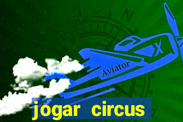 jogar circus delight demo