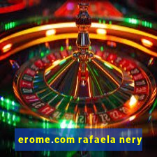 erome.com rafaela nery