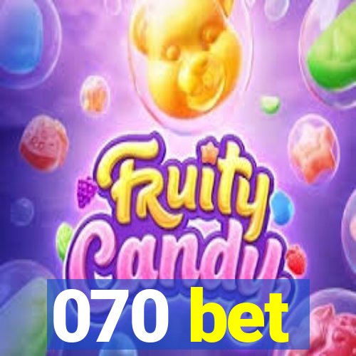 070 bet