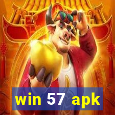 win 57 apk