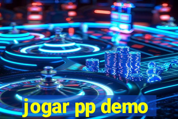 jogar pp demo