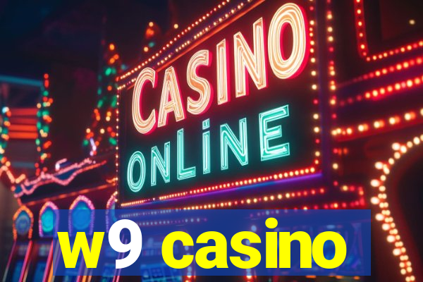 w9 casino