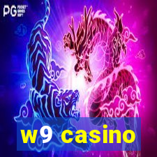 w9 casino