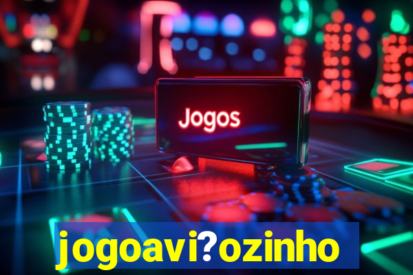 jogoavi?ozinho