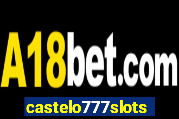 castelo777slots