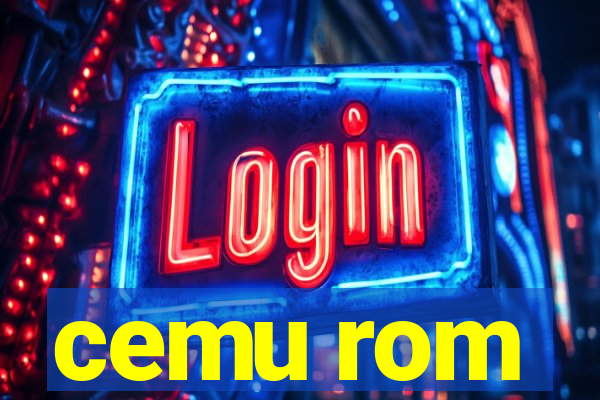 cemu rom