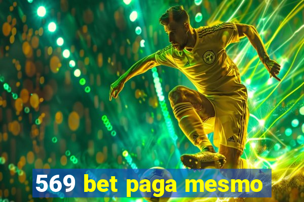 569 bet paga mesmo