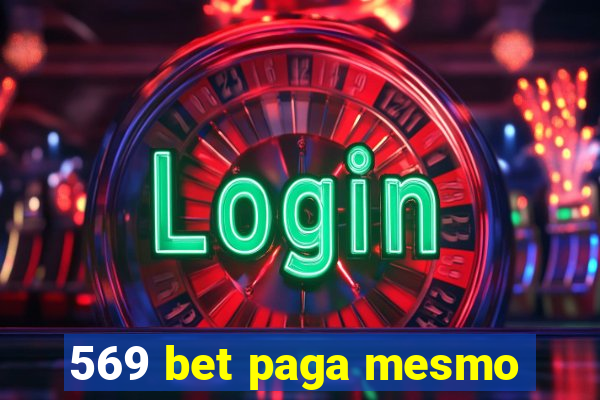 569 bet paga mesmo