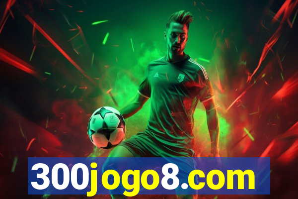 300jogo8.com