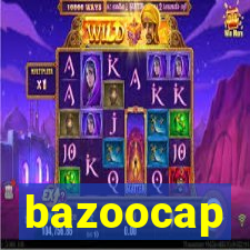 bazoocap