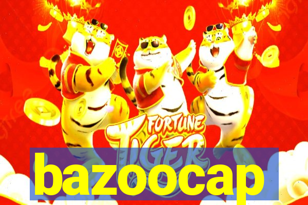 bazoocap