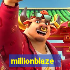 millionblaze