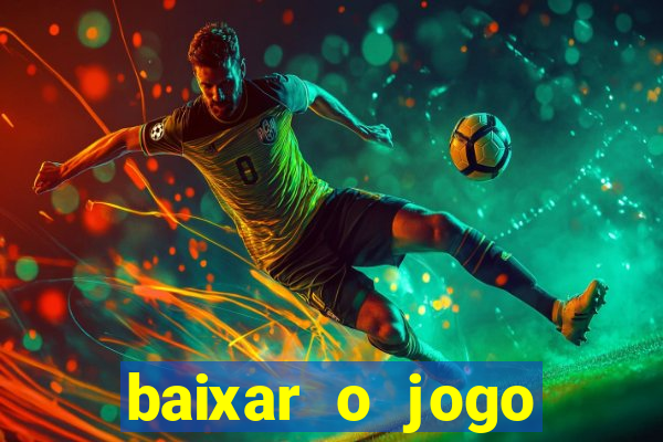 baixar o jogo street fighter