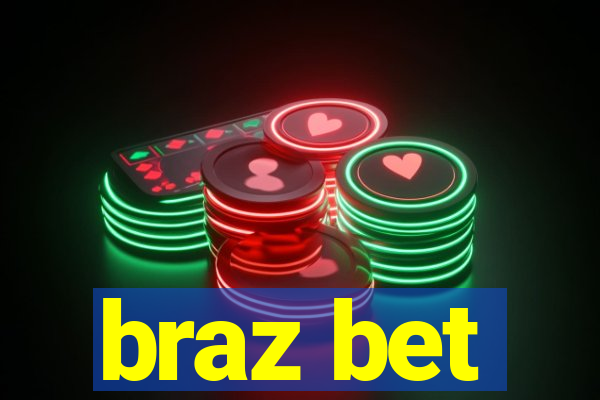 braz bet