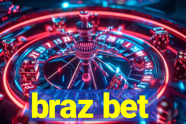 braz bet