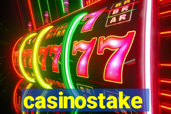 casinostake