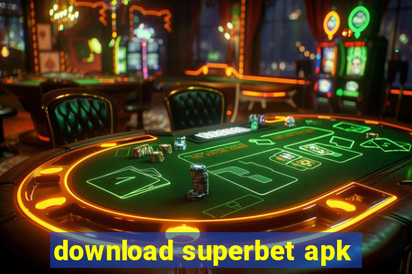 download superbet apk