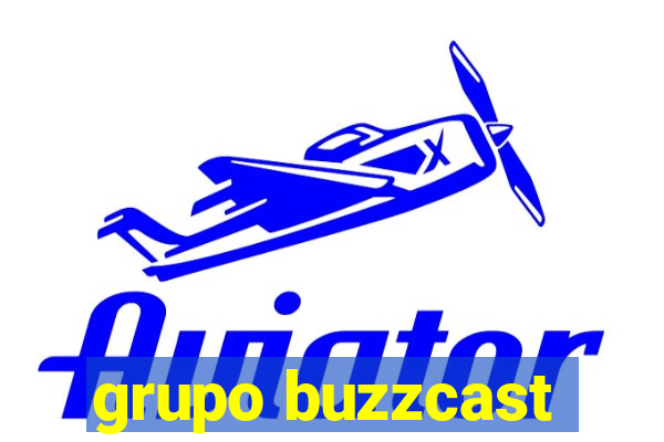 grupo buzzcast