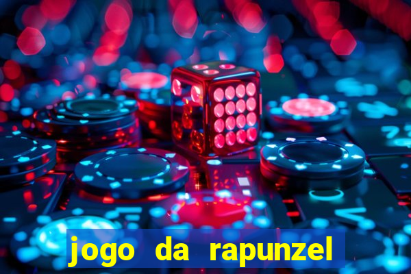 jogo da rapunzel enrolados problema em dobro