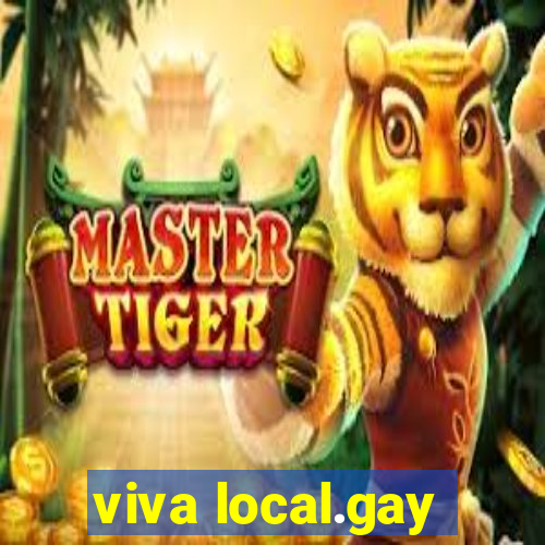 viva local.gay