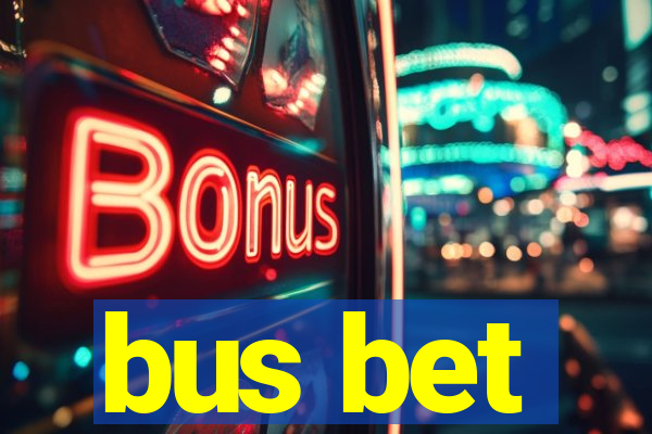 bus bet