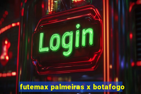 futemax palmeiras x botafogo