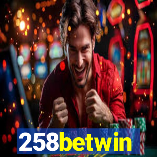 258betwin