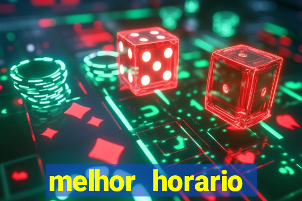 melhor horario jogar aviator