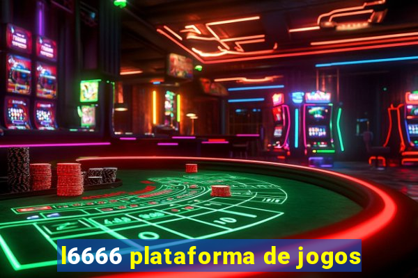 l6666 plataforma de jogos