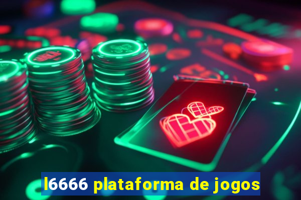 l6666 plataforma de jogos