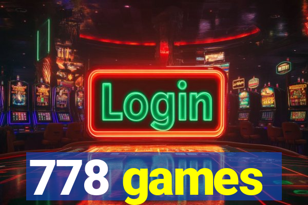 778 games