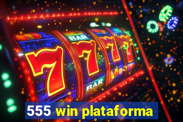 555 win plataforma