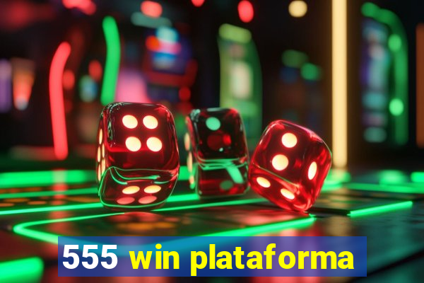 555 win plataforma