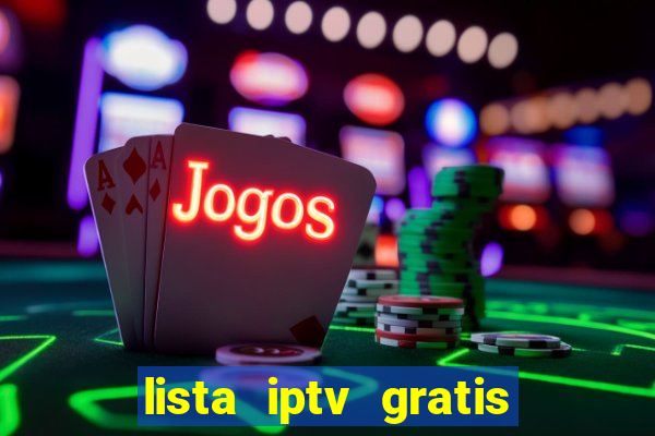 lista iptv gratis futebol ao vivo