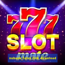 nubank falso link download