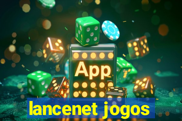 lancenet jogos