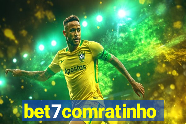 bet7comratinho