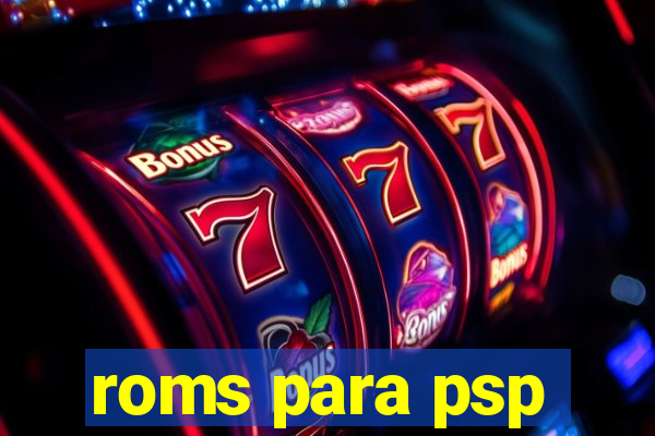 roms para psp