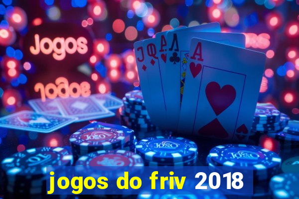 jogos do friv 2018