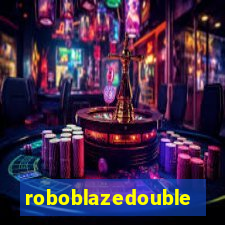 roboblazedouble