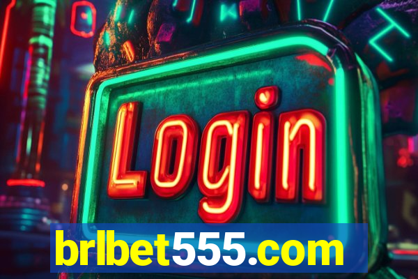 brlbet555.com