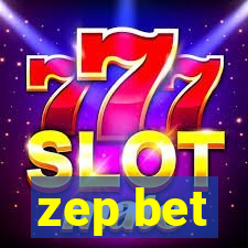 zep bet