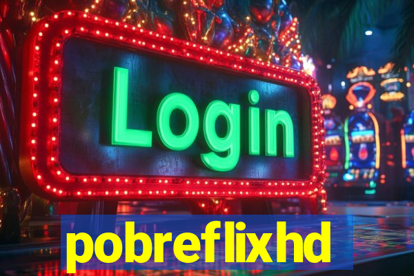 pobreflixhd