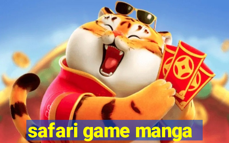 safari game manga