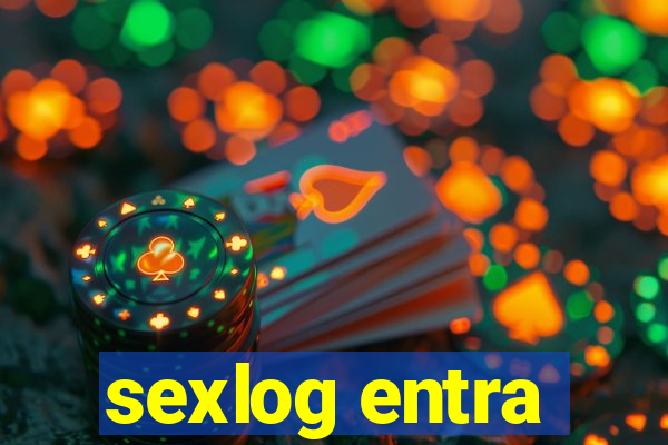 sexlog entra