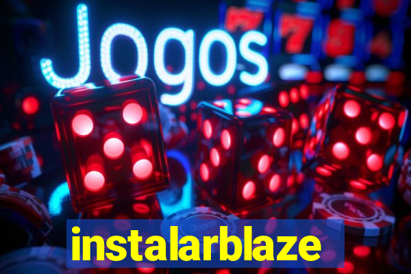 instalarblaze