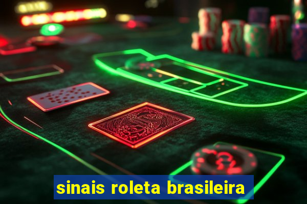 sinais roleta brasileira